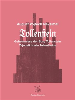 Tajnosti hradu Tollenšteina - Tollenstein - August Vojtěch Nevšímal