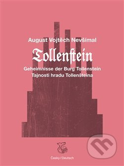 Tajnosti hradu Tollenšteina - Tollenstein - August Vojtěch Nevšímal