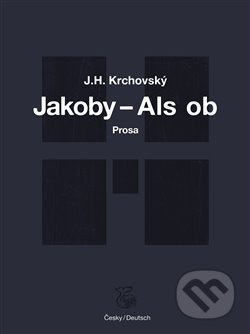 Jakoby… - Als ob - J. H. Krchovský