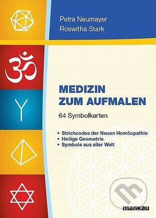 Medizin zum Aufmalen, 64 Symbolkarten - Petra Neumayer, Roswitha Stark