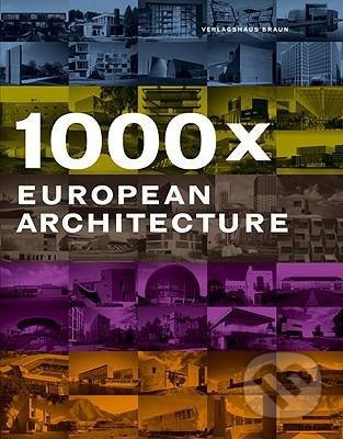 1000 European Architecture - Joachim Fischer - kniha z kategorie Architektura