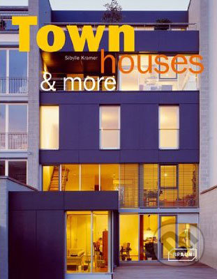 Townhouses and More - Sibylle Kramer - kniha z kategorie Umění, design a architektura