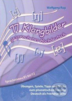 77 Klangbilder gesprochenes Hochdeutsch - Wolfgang Rug - kniha z kategorie Jazykové učebnice a slovníky