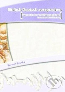 Einfach Deutsch aussprechen - Kerstin Reinke - kniha z kategorie Jazykové učebnice a slovníky