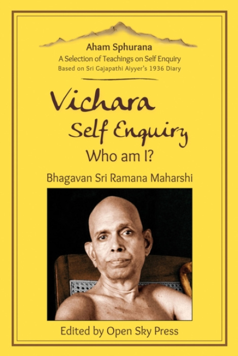 Open Sky Press Ltd Vichara - Self Enquiry, Who am I? - Maharshi, Sri Ramana