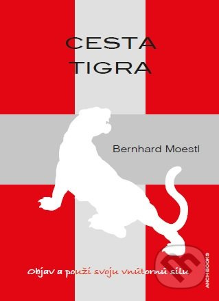 Cesta tigra - Bernhard Moestl - kniha z kategorie Seberozvoj