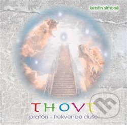 Thovt: pratón-frekvence duše - Kerstin Simoné