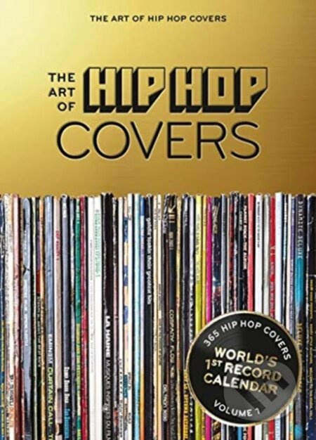 The Art of Hip Hop Covers Calendar - Bernd Jonkmanns, Oliver Seltmann