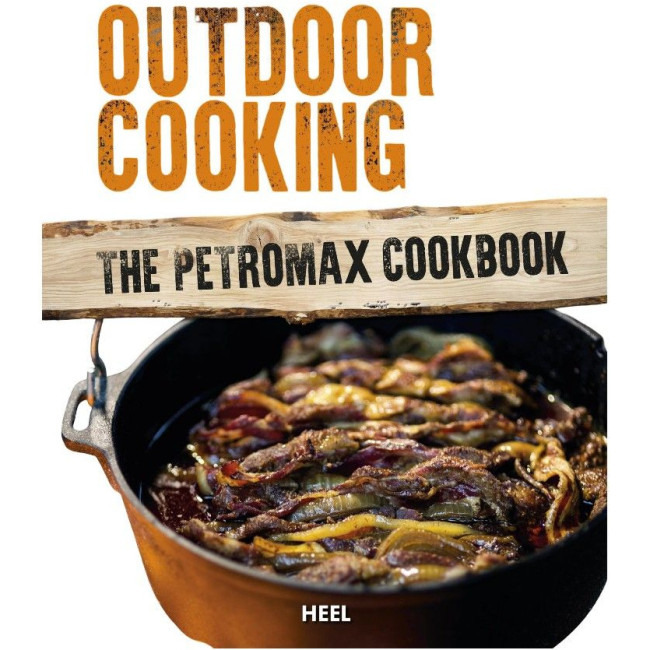 Petromax Outdoor Cooking - Kuchařka Petromax, Kniha