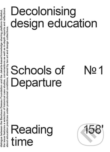 Decolonising Design Education (Schools of Departure No. 1) - kniha z kategorie Design