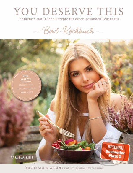 You Deserve This: Einfache & natürliche Rezepte für einen gesunden Lebensstil - kniha z kategorie Kuchařky