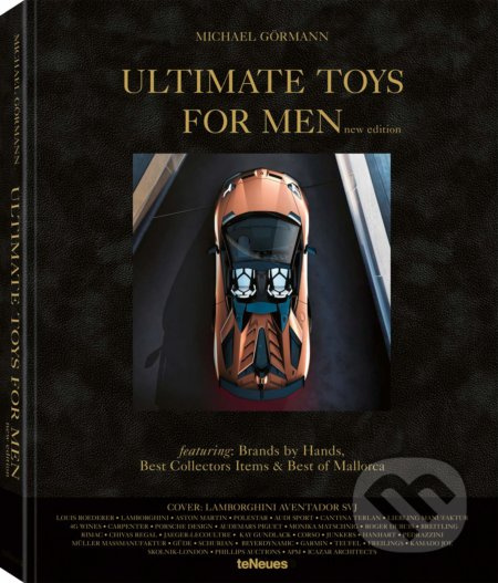 Ultimate Toys for Men (New Edition) - Michael Görmann - kniha z kategorie Fotografie