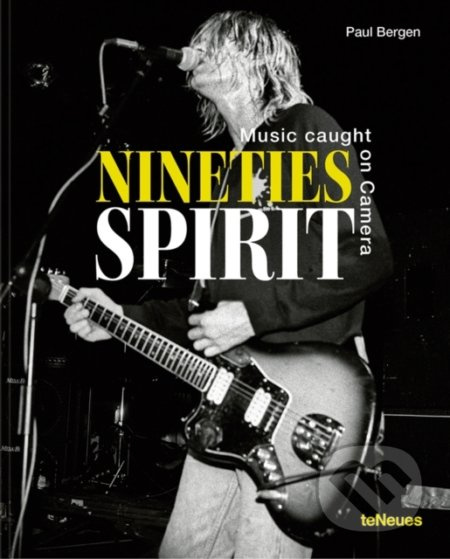 Nineties Spirit - Paul Bergen - kniha z kategorie Fotografie