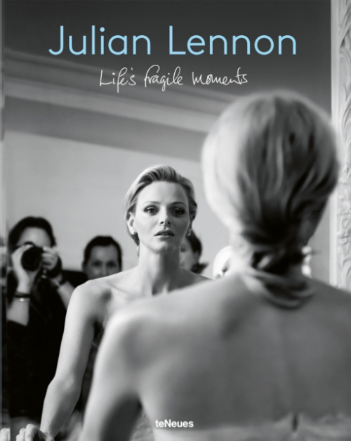 Lifes Fragile Moments, Julian Lennon teNeues Publishing UK Ltd