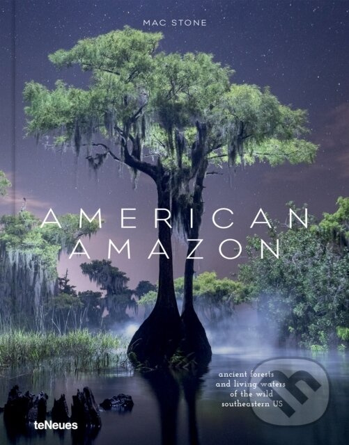 American Amazon - Mac Stone - kniha z kategorie Sprievodcovia Amerikou