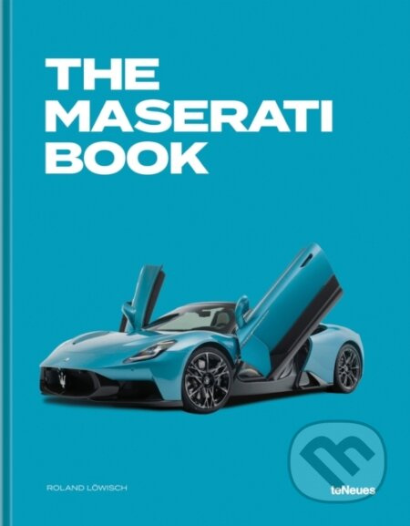 The Maserati Book - Michael Köckritz