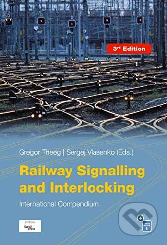 Railway Signalling & Interlocking (International Compendium) - kniha z kategorie Přírodní vědy a technika