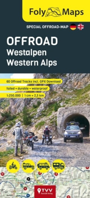 FolyMaps OFFROAD Western Alps 1:250,000, Special map with over 60 off-road tracks TVV Touristik-Verlag GmbH