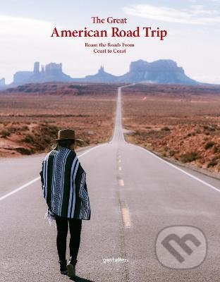 The Great American Road Trip (Roam the Roads From Coast to Coast) - kniha z kategorie Fotografie