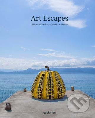 Art Escapes (Hidden Art Experiences Outside the Museums) - kniha z kategorie Umění, design a architektura