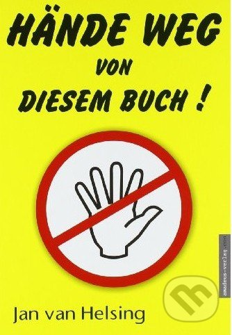 Hände weg von diesem Buch! - Jan van Helsing - kniha z kategorie Odborné a naučné