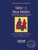 faktor-L Neue Medizin - Monika Berger-Lenz - kniha z kategorie Odborné a naučné