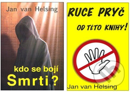 Kdo se bojí smrti? - Jan van Helsing