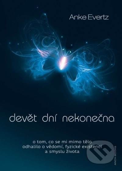 Devět dní nekonečna - Anke Evertz