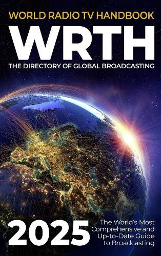 World Radio TV Handbook 2025, The Directory of Global Broadcasting Radio Data Center GmbH