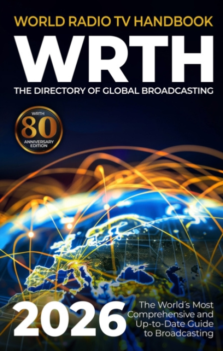 World Radio TV Handbook 2026, The 80th Edition of the Directory of Global Broadcasting Radio Data Center GmbH