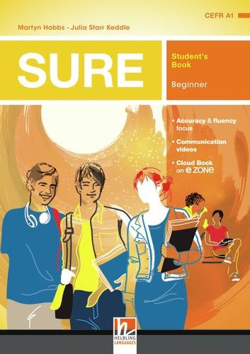 SURE Beginner Student´s Book with e-zone Helbling Languages