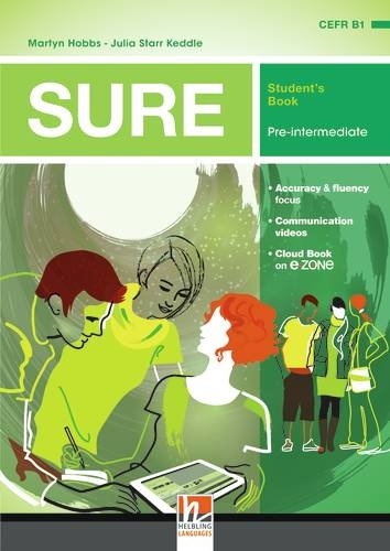 SURE Pre-Intermediate Student´s Book with e-zone Helbling Languages