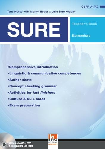 SURE Elementary Teacher´s Book with e-zone, Class Audio CDs (3), Testbuilder CD-ROM/Audio CD a DVD Helbling Languages