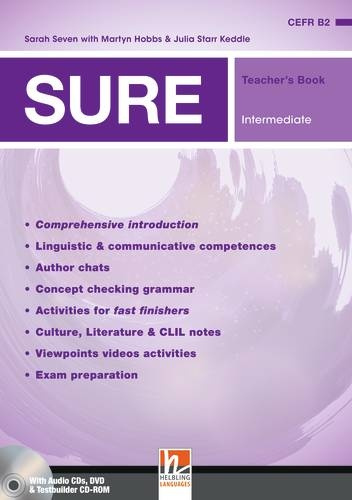 SURE Intermediate Teacher´s Book with e-zone, Class Audio CDs (3), Testbuilder CD-ROM/Audio CD a DVD Helbling Languages