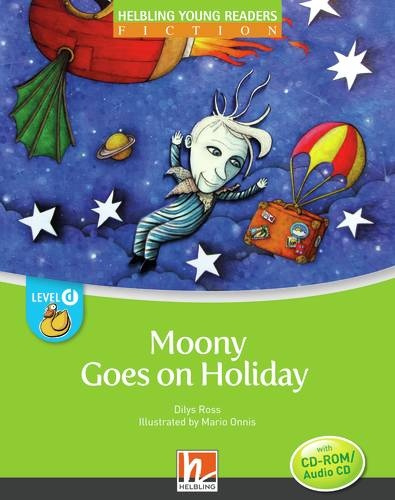 HELBLING Young Readers D Moony Goes on Holiday + e-zone kids resources Helbling Languages