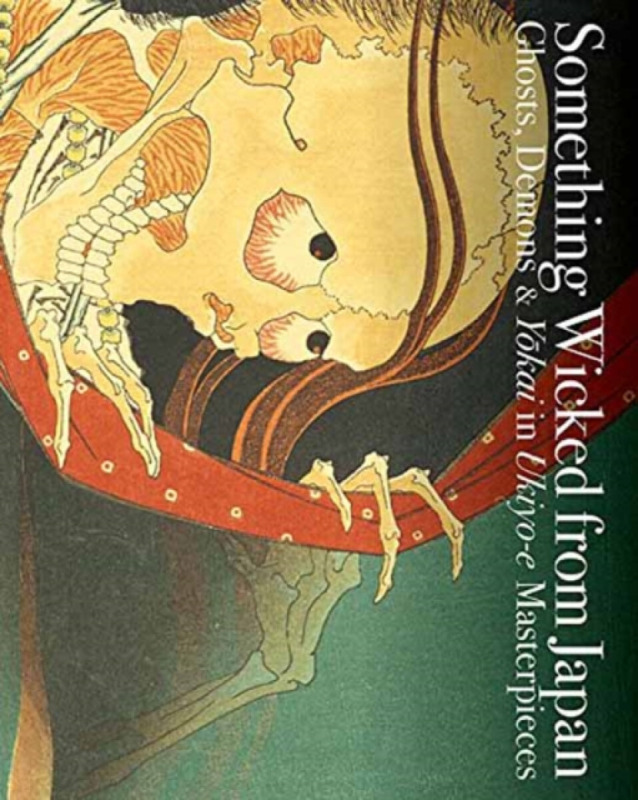 Something Wicked from Japan - Ei Nakau, Sharni Wilson, Noriko Yamamoto, Takehisa Yumeji, Asahina Bunko