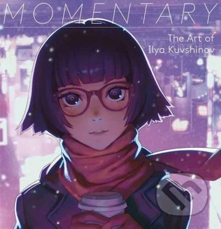 Momentary (The Art of Ilya Kuvshinov) - Ilya Kuvshinov - kniha z kategorie Sci-fi, fantasy a komiksy