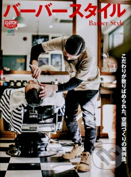 Clutch Magazine, Barber Style - Clutch Magazine - kniha z kategorie Móda