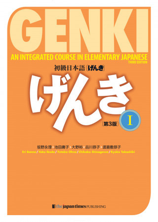 Genki 1 Third Edition, An Integrated Course in Elementary Japanese 1 Japan Times,The
