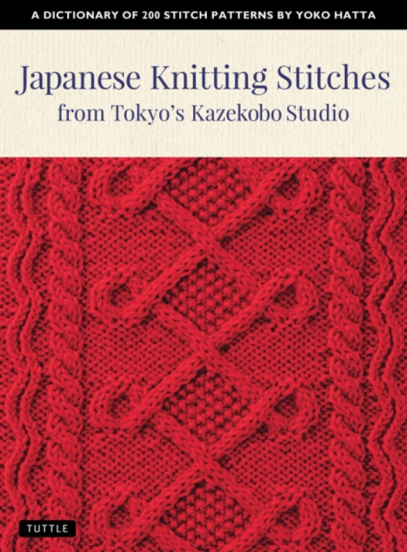 Japanese Knitting Stitches from Tokyo's Kazekobo Studio - Yoko Hatta