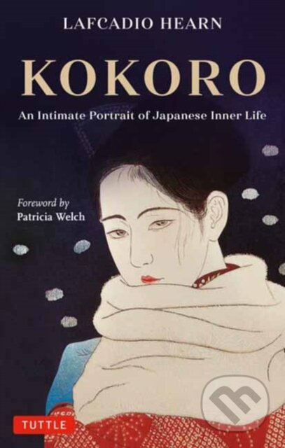 Kokoro (An Intimate Portrait of Japanese Inner Life) - kniha z kategorie Humanitní a společenské vědy