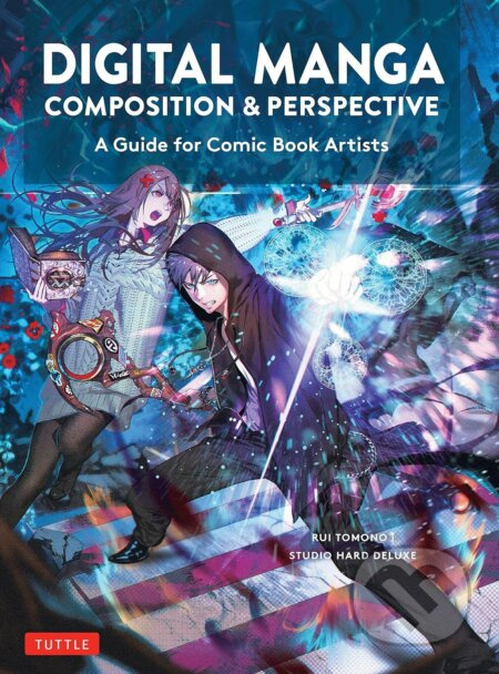 Digital Manga Composition & Perspective (A Guide for Comic Book Artists) - kniha z kategorie Teorie umění