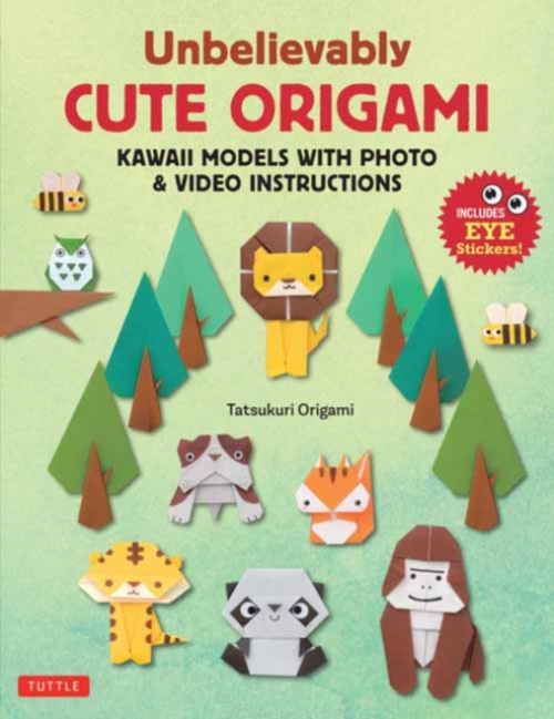 Tuttle Publishing Unbelievably Cute Origami - Origami, Tatsukuri