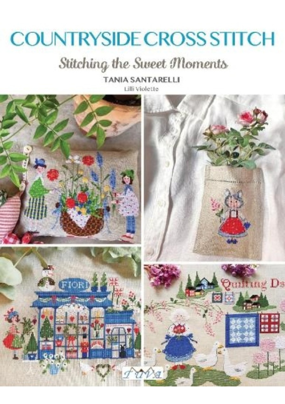 Countryside Cross Stitch, Beautiful Country House with Animals, Plants and Flowers Tuva Publishing