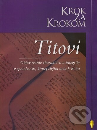 Krok za krokom: Titovi - kniha z kategorie Knihy o Bibli