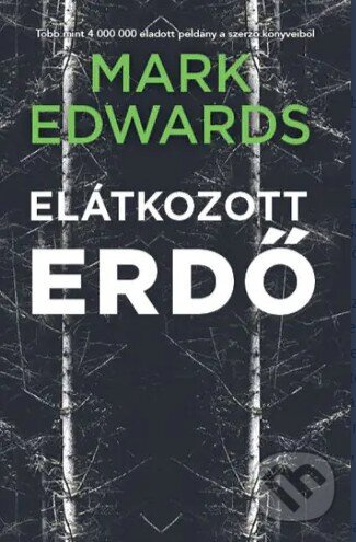Elátkozott erdő - Mark Edwards - kniha z kategorie