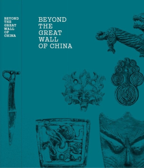 Hopp Ferenc Azsiai Muveszeti Muzeum Beyond the Great Wall of China - Fajcsak, Dr Gyoergyi