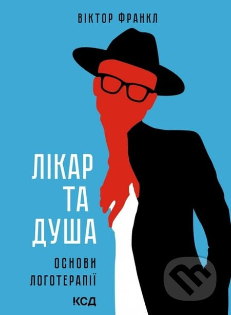 Likar ta dusha. Osnovy lohoterapii. - Viktor E. Frankl - kniha z kategorie Psychoterapie