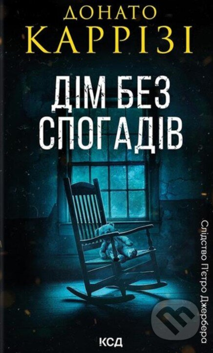 Dim bez spohadiv. Knyha 2 - Donato Carrisi - kniha z kategorie Thrillery