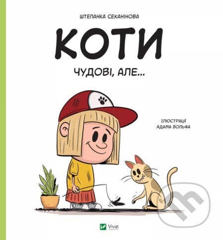 Koty chudovi, ale... - Štěpánka Sekaninová - kniha z kategorie Naučné knihy